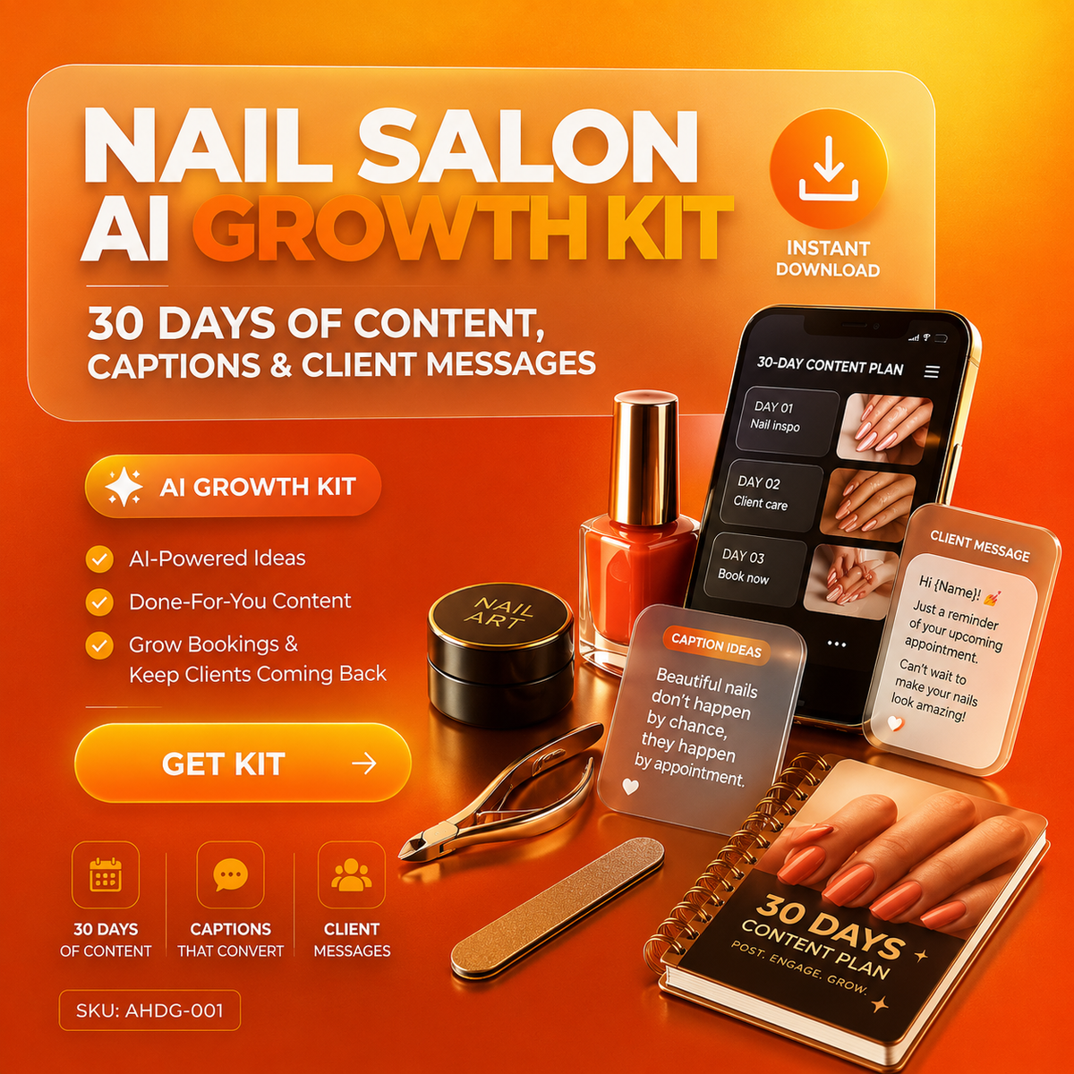 Nail Salon AI Growth Kit — 30 Days of Content, Captions & Client Messages