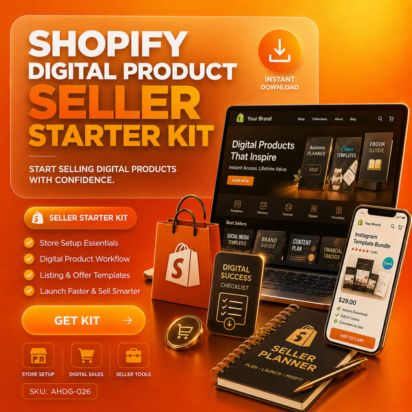 Shopify Digital Product Seller Starter Kit